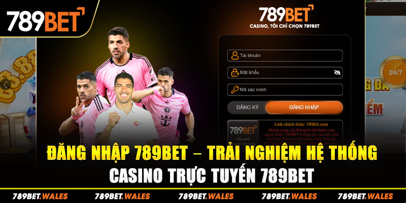 đăng nhập 789bet