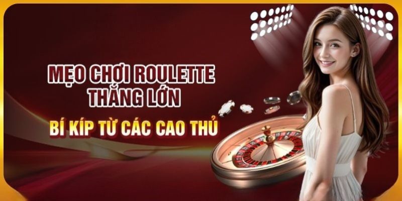 Chiến lược chơi Roulette dựa trên công thức gấp thếp vốn 