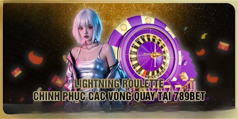 Nguyên tắc tham gia dự đoán siêu phẩm Roulette 789Bet 