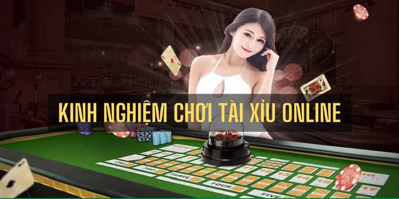 Kinh nghiệm chơi tài xỉu 789bet trực tuyến